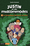 Fantastique aventure en forêt (La)